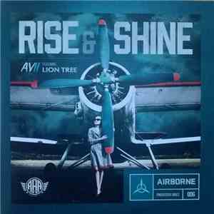 Avii Featuring Lion Tree - Rise & Shine