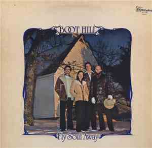 Boot Hill - Fly Soul Away