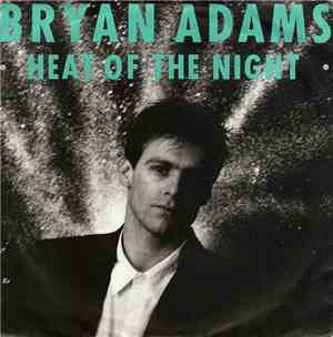 Bryan Adams - Heat Of The Night