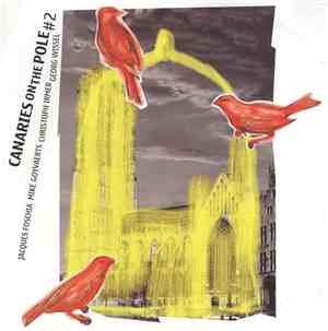 Canaries On The Pole - #2