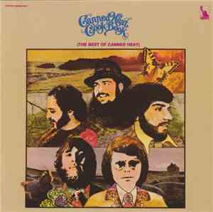 Canned Heat - The Canned Heat Cook Book (The Best Of Canned Heat)