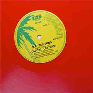 Capital Letters - UK Skanking