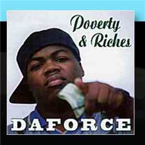 Daforce - Poverty & Riches