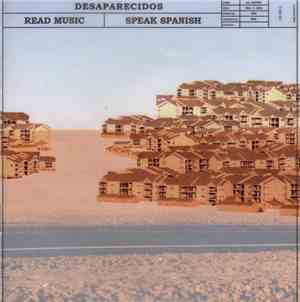 Desaparecidos - Read Music, Speak Spanish