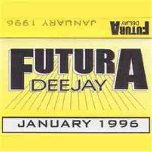 DJ Futura - Januar 1996
