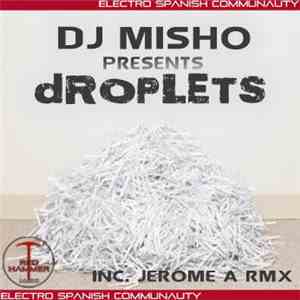 DJ Misho - Droplets