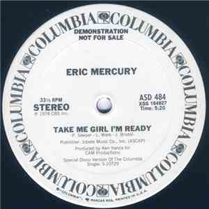 Eric Mercury - Take Me Girl I'm Ready