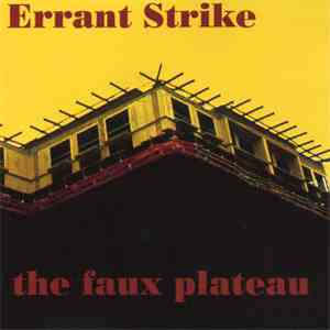 Errant Strike - The Faux Plateau