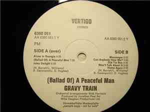 Gravy Train - (A Ballad Of) A Peaceful Man