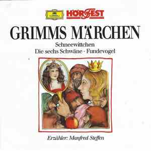 Grimm, Manfred Steffen - Grimms Märchen Folge 8 (Schneewittchen • Die Sechs ...