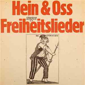 Hein & Oss - Singen Freiheitslieder