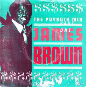 James Brown - The Payback Mix Part One