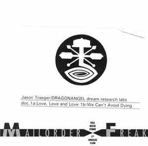 Jason Traeger / Dragonangel Dream Research Labs - Mailorder Freak 7