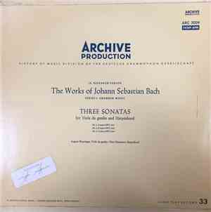 Johann Sebastian Bach, August Wenzinger, Fritz Neumeyer - Three Sonatas For ...