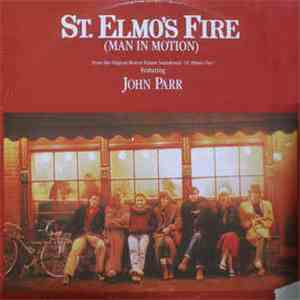 John Parr - St. Elmo's Fire (Man In Motion)