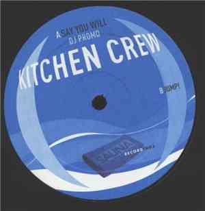 Kitchen Crew  - Say You Will / Jump!