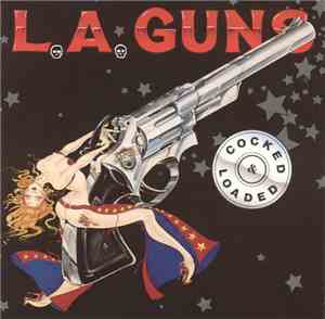 L.A. Guns - Cocked & Loaded