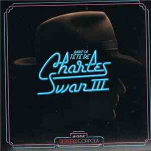 Liam Hayes - Dans La Tête De Charles Swan III
