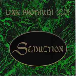 Link Protrudi And The Jaymen - Seduction