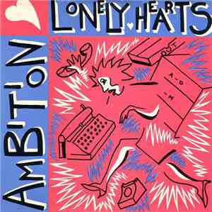 Lonely Hearts - Ambition