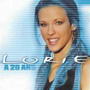Lorie - A 20 Ans