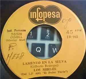 Los Mirlos - Lamento En La Selva / El Vaiven