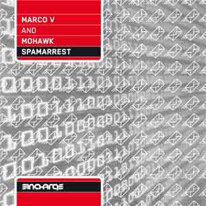 Marco V And Mohawk - Spamarrest