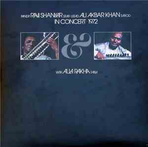 Pandit Ravi Shankar / Ustad Ali Akbar Khan with Alla Rakha - In Concert 197 ...