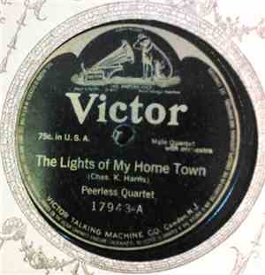Peerless Quartette, Edna Brown - The Lights Of My Home Town / There's A Bro ...
