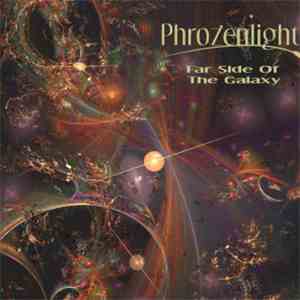Phrozenlight - Far Side Of The Galaxy