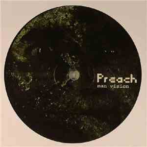Preach & Olivier Giacomotto - Man Vision / Up North