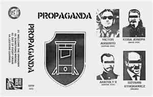 Propaganda  - Propaganda