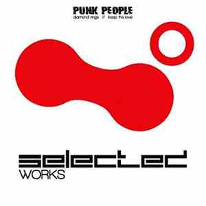 Punk People - Diamond Rings / Keep The Love
