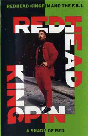 Redhead Kingpin And The FBI - A Shade Of Red