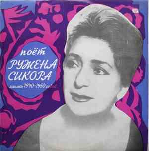 Ружена Сикора - Поёт Ружена Сикора