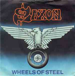 Saxon - Wheels Of Steel
