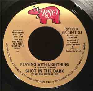 Shot In The Dark  - Playing With Lightning
