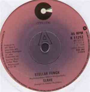 Slave - Stellar Fungk / You And Me