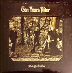 Ten Years After - A Sting In The Tale