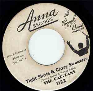 The Cap-Tans - Tight Skirts & Crazy Sweaters / I'm Afraid