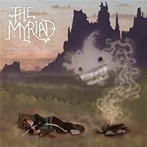 The Myriad - Prelude To Arrows