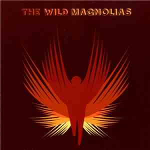 The Wild Magnolias - They Call Us Wild
