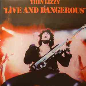 Thin Lizzy - Live And Dangerous