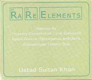 Ustad Sultan Khan - RaRe Elements