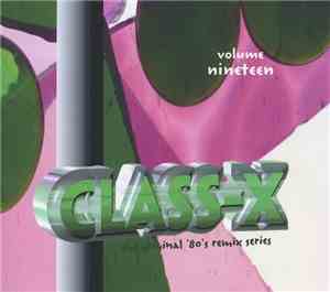 Various - Class X Volume Nineteen
