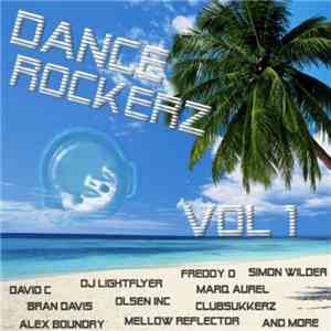 Various - Dance Rockerz Vol 1