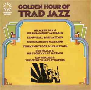 Various - Golden Hour Of Trad Jazz