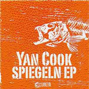Yan Cook - Spiegeln EP