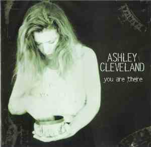 Ashley Cleveland - You Are There