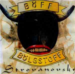 Böff Bölgstoff Strovanovsky - We Wouldn't Do It On Stage Anyway....